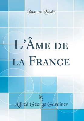 Book cover for L'Âme de la France (Classic Reprint)