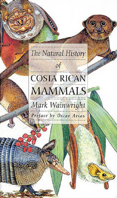 Book cover for The Natural History of Costa Rican Mammals