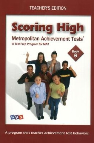 Cover of Scoring High on the MAT 8, Teacher Edition with Poster, Grade 6