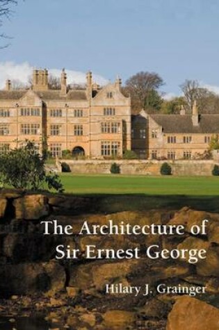 Cover of The Architecture of Sir Ernest George