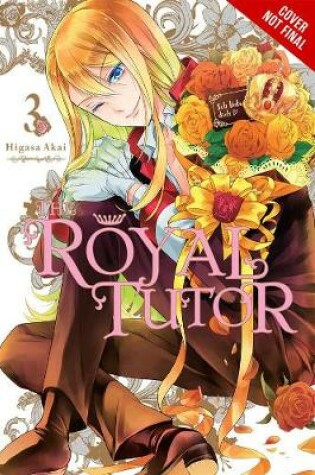 Cover of The Royal Tutor, Vol. 3