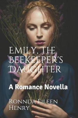 Book cover for Emily, the Beekeeper's Daughter