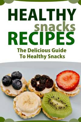 Book cover for Healthy Snack Recipes