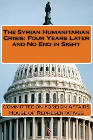 Cover of The Syrian Humanitarian Crisis