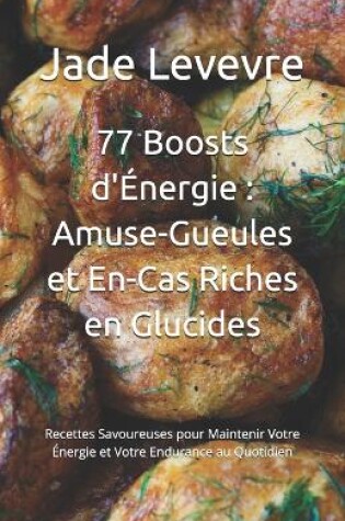 Cover of 77 Boosts d'Énergie