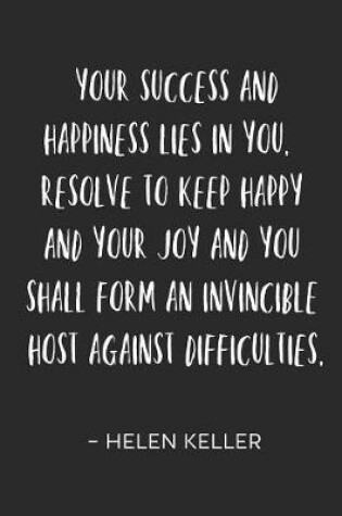 Cover of Your Success And Happiness Lies In You