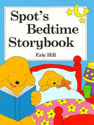 Book cover for Spot's Bedtime Storybook