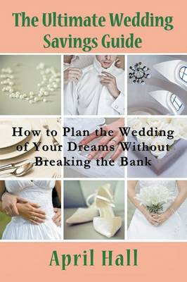 Book cover for The Ultimate Wedding Savings Guide