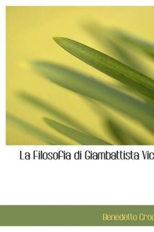 Cover of La Filosofia Di Giambattista Vico