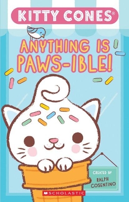 Book cover for Anything is Paws-ible! (Kitty Cones)