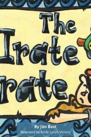 Cover of The Irate Pirate