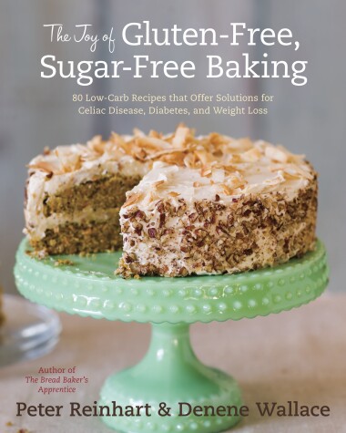 Book cover for The Joy of Gluten-Free, Sugar-Free Baking