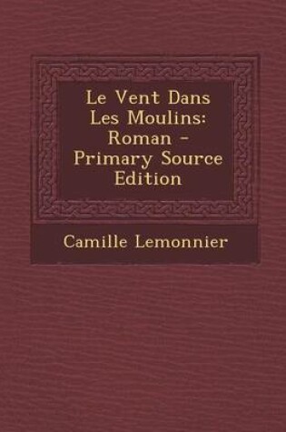 Cover of Le Vent Dans Les Moulins