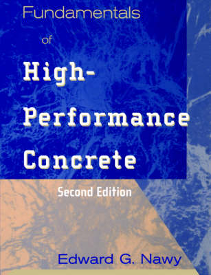 Book cover for Fundamentals of High-Performance Concrete 2E