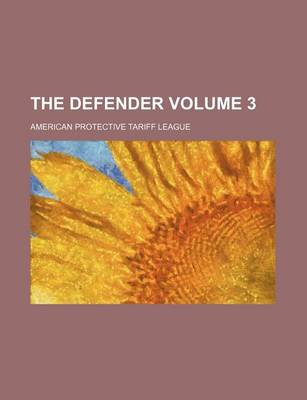 Book cover for The Defender Volume 3