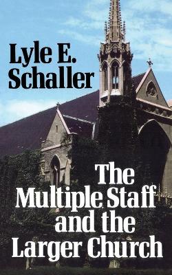 Book cover for Multiple Staff and the Larger Church