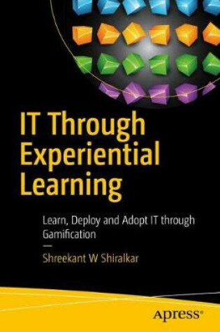 Cover of IT Through Experiential Learning
