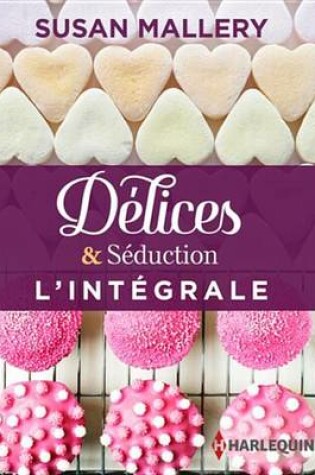 Cover of Delices & Seduction