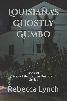 Cover of Louisiana's Ghostly Gumbo