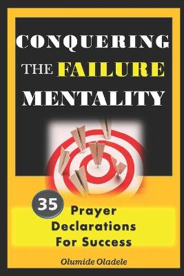 Book cover for Conquering the Failure Mentality