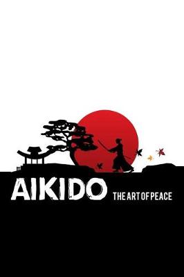 Book cover for Aikido The art of peace