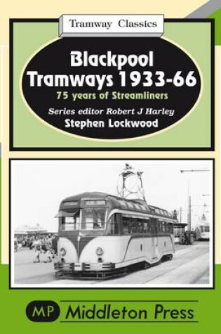 Cover of Blackpool Tramways