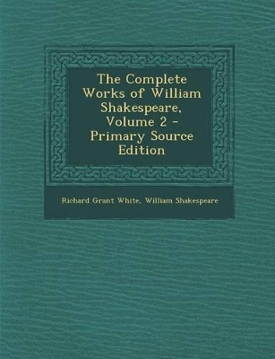 Book cover for The Complete Works of William Shakespeare, Volume 2