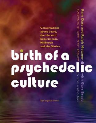 Book cover for Birth of a Psychedelic Culture