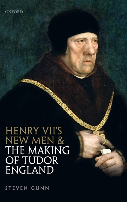 Book cover for Henry VII's New Men and the Making of Tudor England