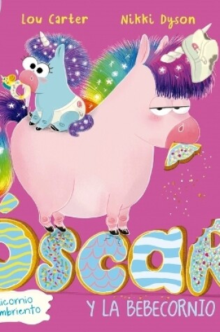 Cover of Oscar. El Unicornio Hambriento