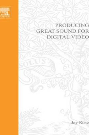 Cover of Producing Great Sound for Digital Video