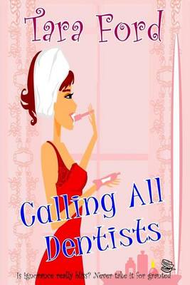 Book cover for Calling All Dentists