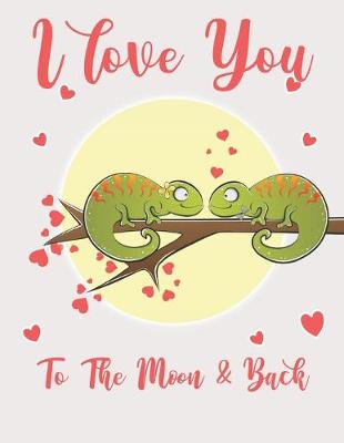 Book cover for I Love You to The Moon And Back