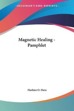 Cover of Magnetic Healing - Pamphlet