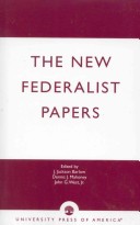 Book cover for The New Federalist Papers