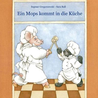 Cover of Ein Mops kommt in die Küche