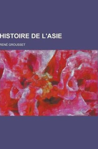 Cover of Histoire de L'Asie
