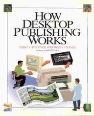 Book cover for How Desktop Publishing Works