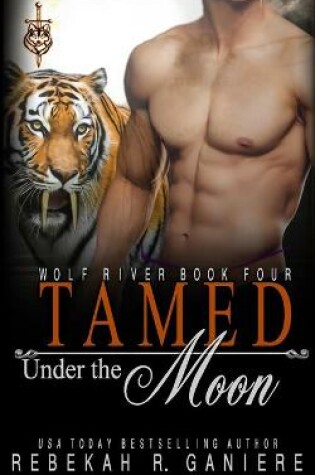 Cover of Tamed Under the Moon