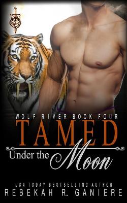 Book cover for Tamed Under the Moon