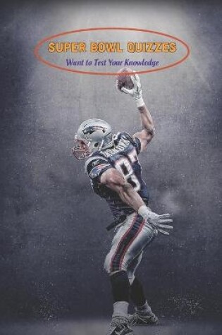 Cover of Super Bowl Quizzes