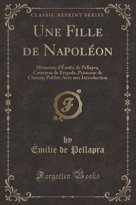 Book cover for Une Fille de Napoléon