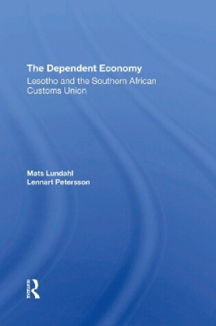 Cover of The Dependent Economy