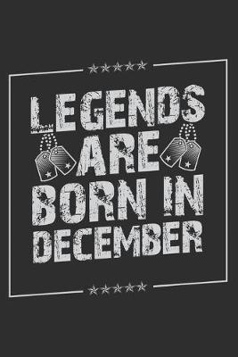 Book cover for Legends Are Born In December