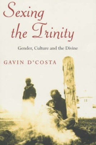 Cover of Sexing the Trinity