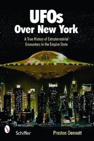 Cover of UF Over New York: A True History of Extraterrestrial Encounters in the Empire State