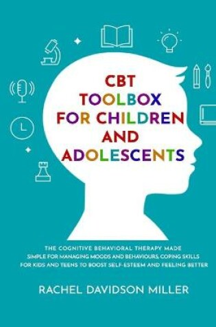 Cover of CBT Toolbox For Children and Adolescents