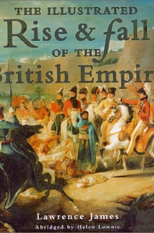 Cover of The Illustrated Rise and Fall of the British Empire