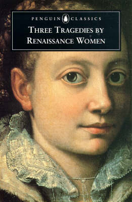 Book cover for Three Tragedies by Renaissance Women Writers