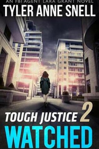 Cover of Tough Justice 2: Watched